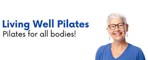 Living Well Pilates - Pilates for all bodies!  Oakville, Ontario